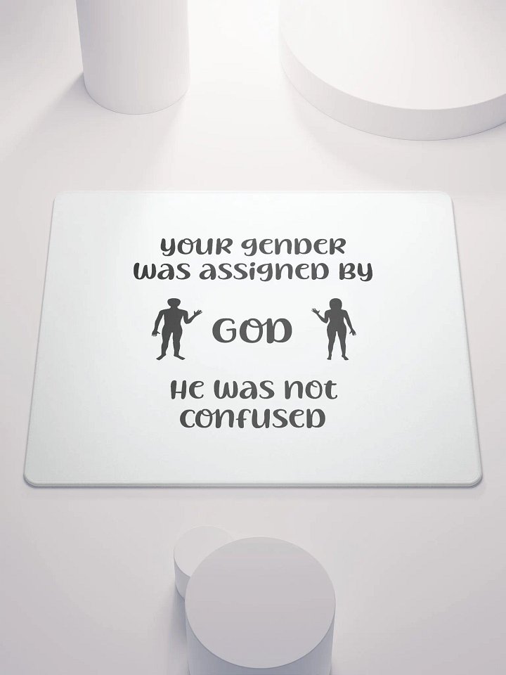 Your Gender Was Assigned by GOD. Stealthy Gaming Mouse Pad product image (1)