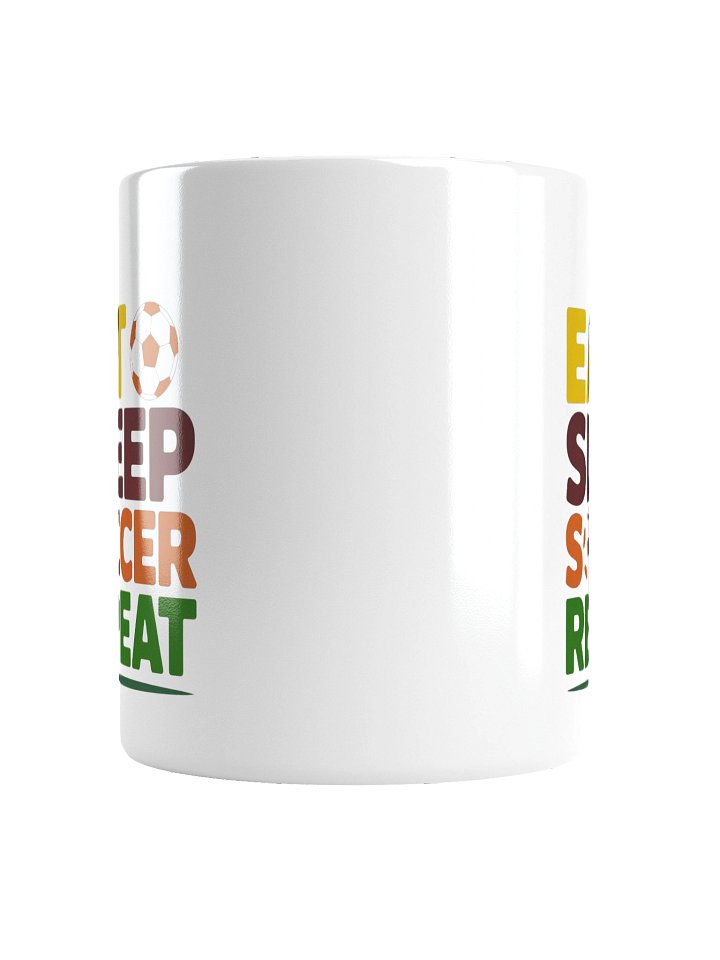 Eat Sleep Soccer Repeat – Soccer Fan Coffee Mug product image (6)