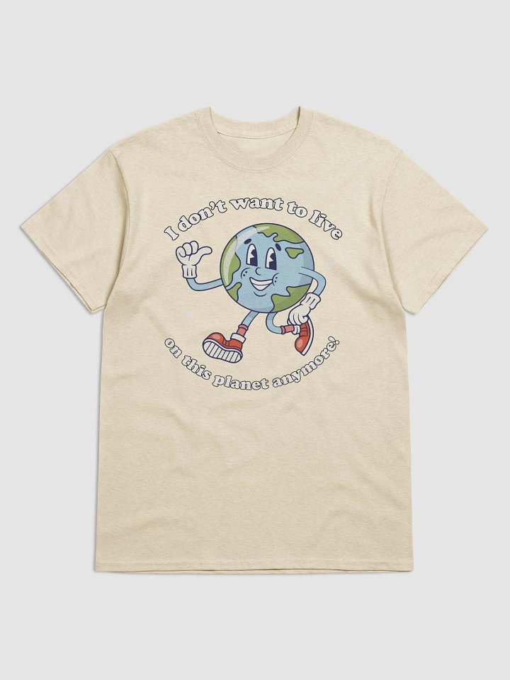 I don't want to live on this planet anymore product image (1)