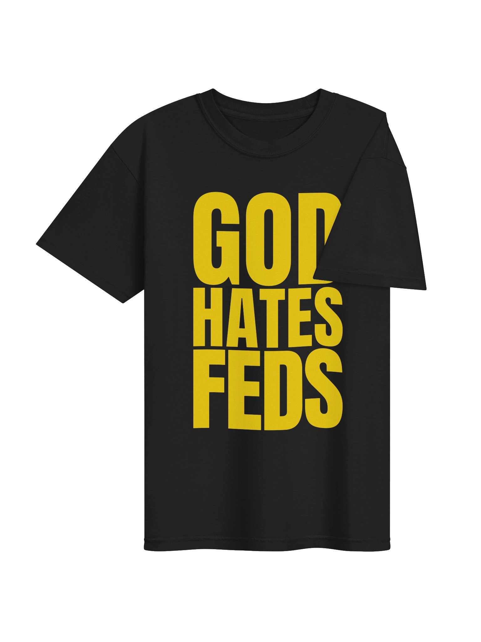 God Hates Feds OG T Shirt product image (4)
