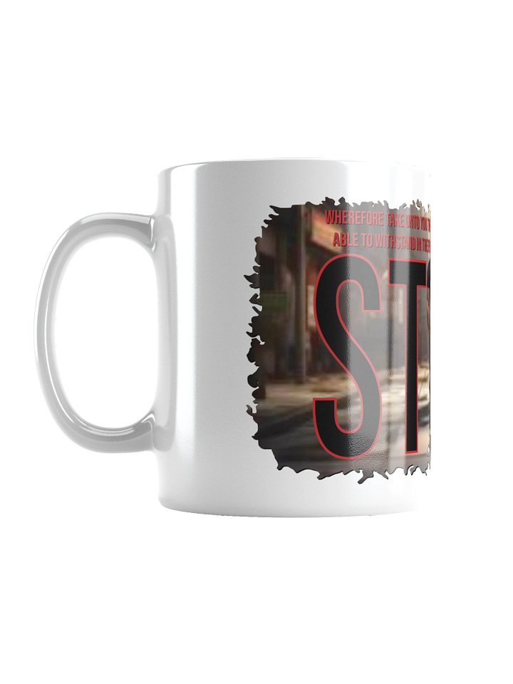 Stand Therefore, Mug product image (1)