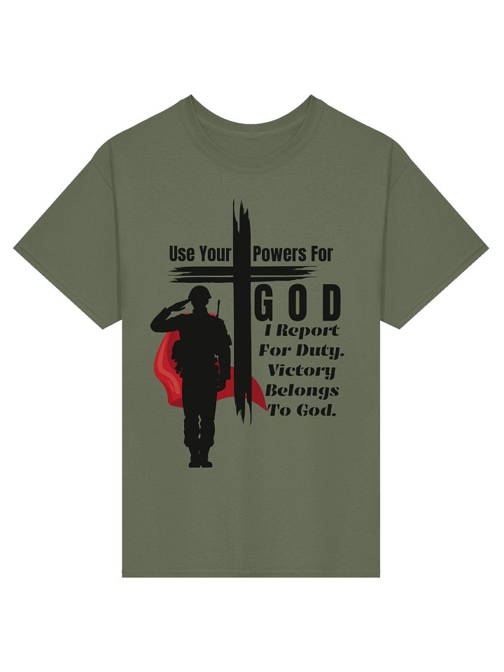 Use your powers for God - Christian Military T-Shirt product image (1)