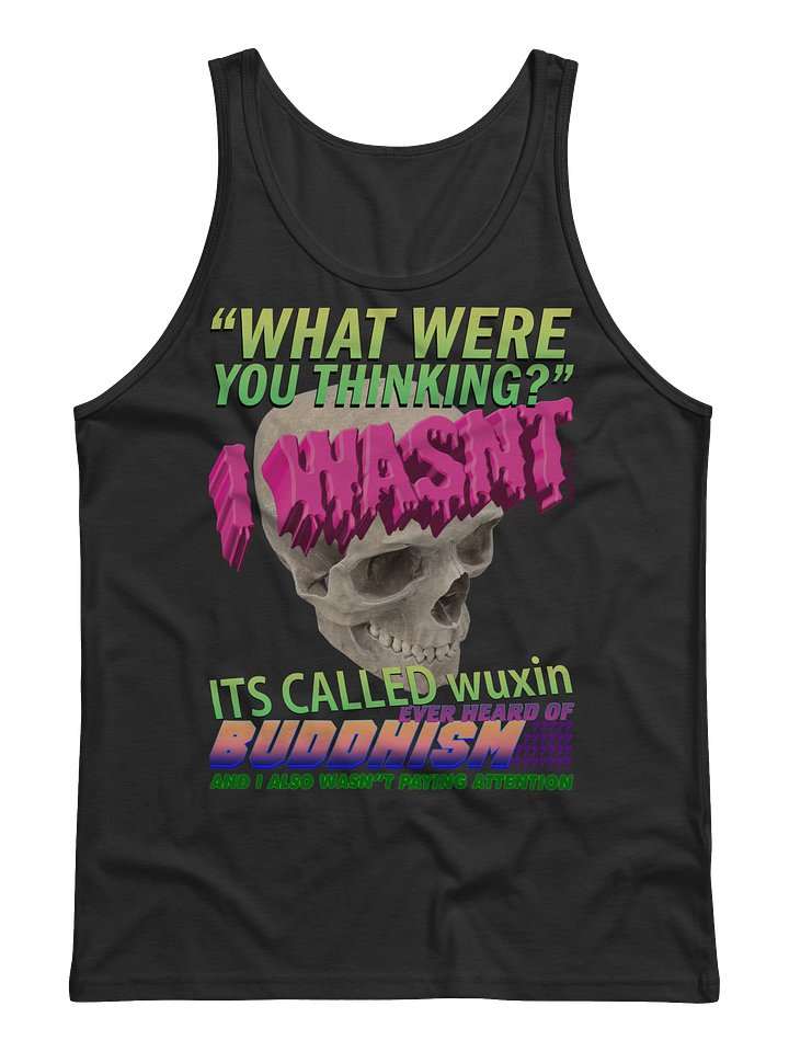 WHAT WHERE YOU THINKING "TANK TOP" product image (1)