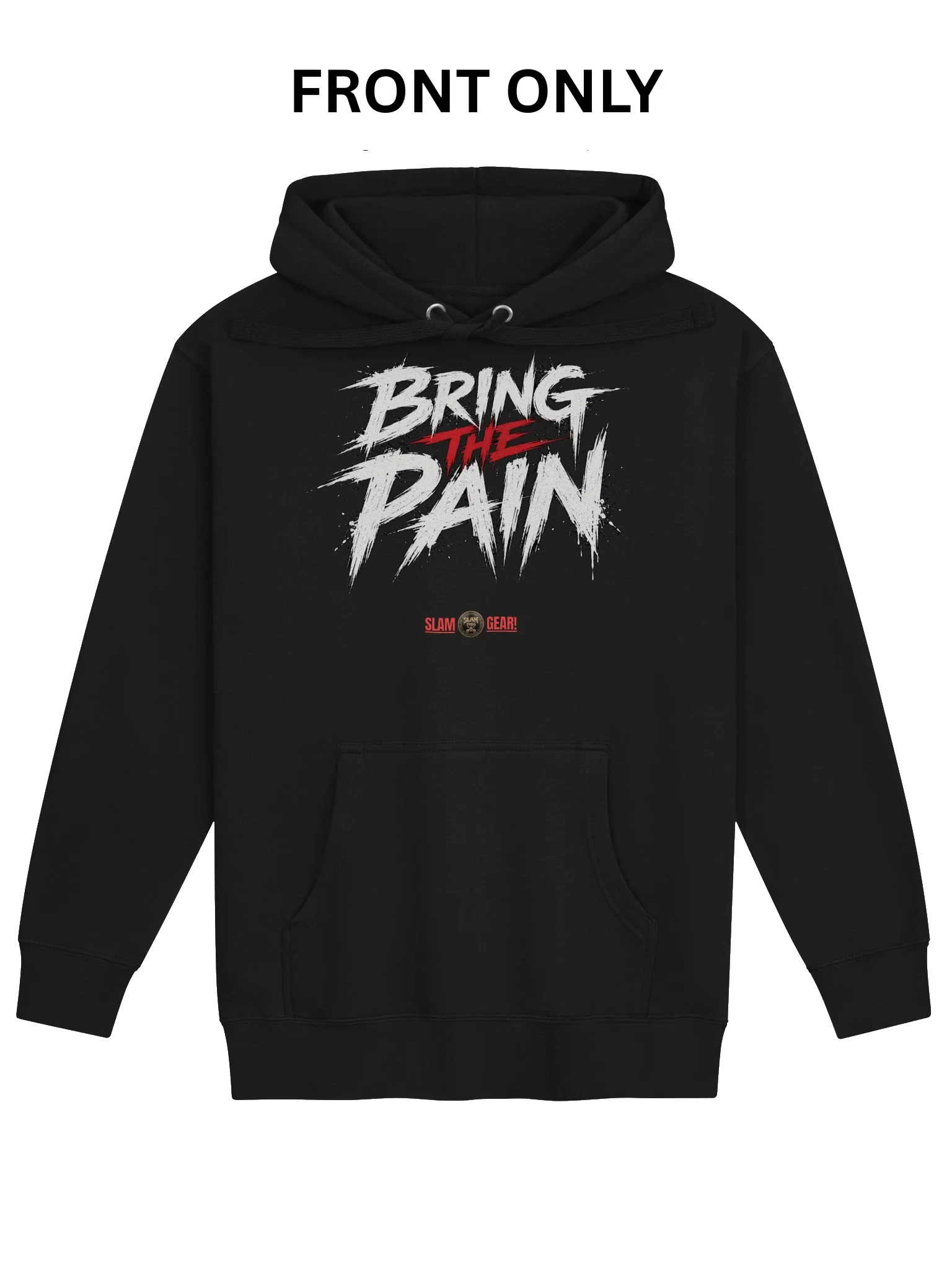 Bring the Pain Hoodie product image (1)