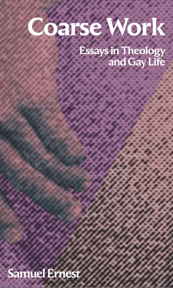 Coarse Work: Essays in Theology and Gay Life product image (1)