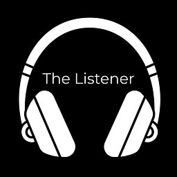 🎧 The Listener