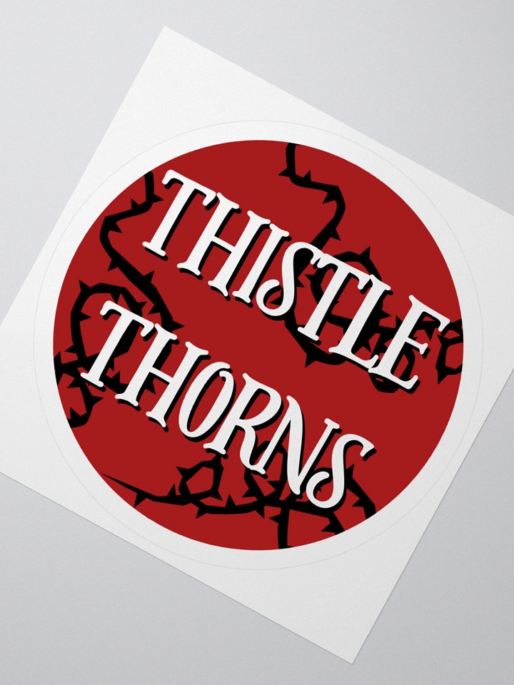 Thistle Thorns! Sticker product image (4)