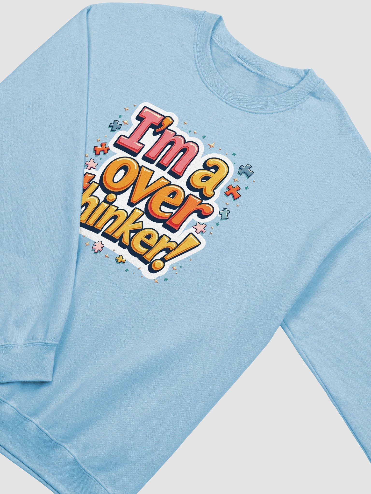 I'm a overthinker! Crewneck Sweatshirt product image (3)