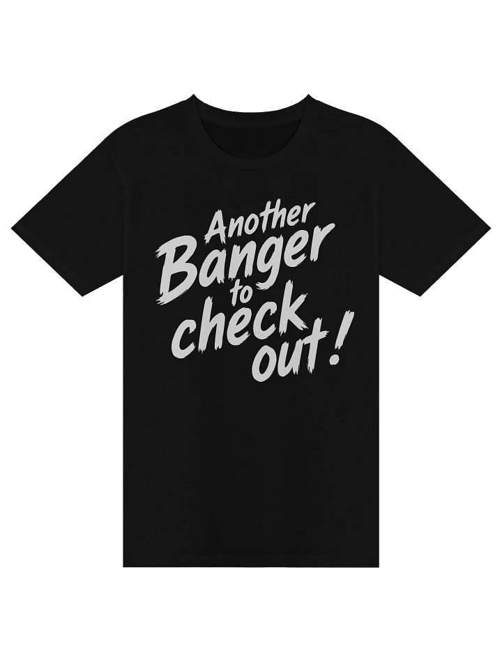 Another Banger To Check Out product image (1)
