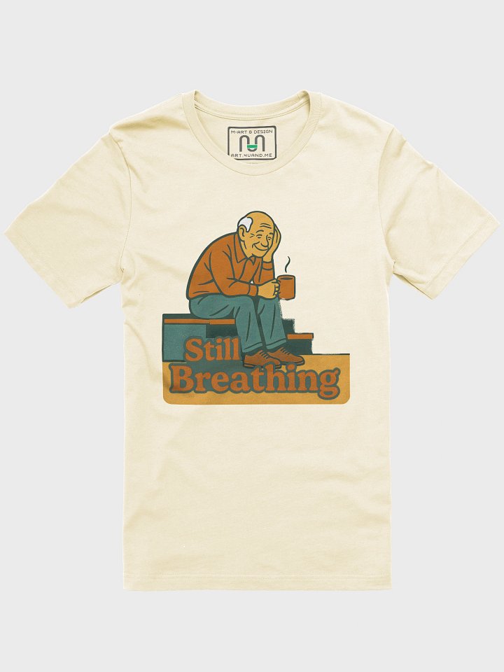 GrandPa Looking Back, Still Breathing - Retro T-Shirt product image (1)