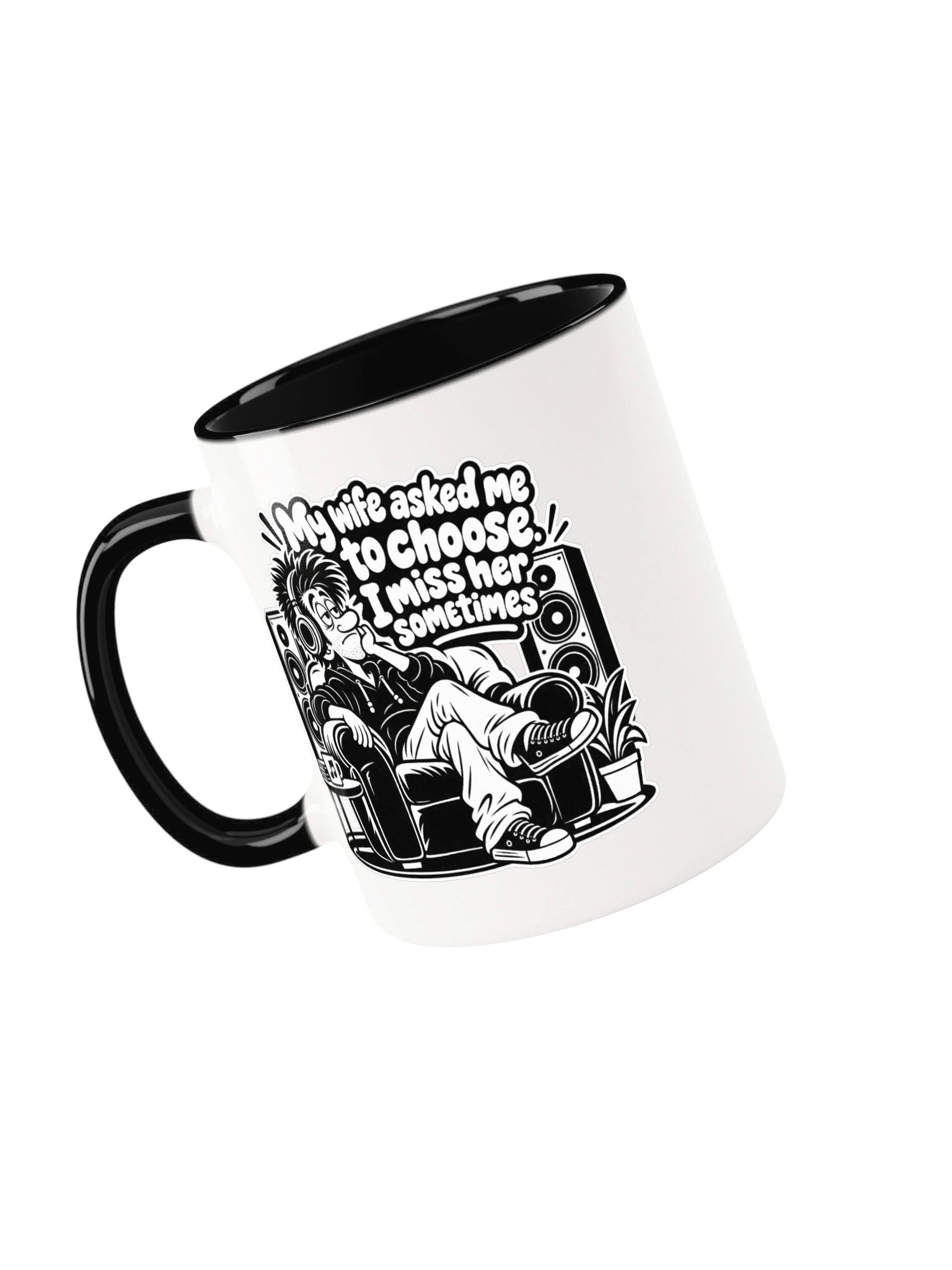 My Wife Asked Me To Choose I Miss Her Sometimes - Mug product image (91)