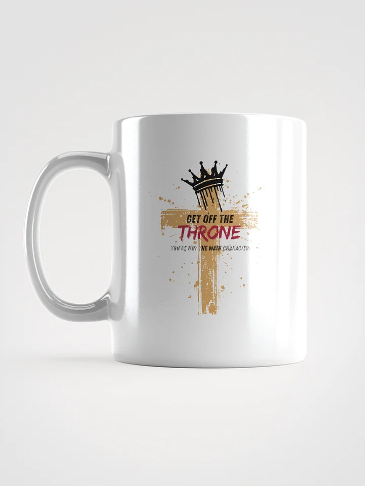 “Get Off the Throne” Mug product image (1)