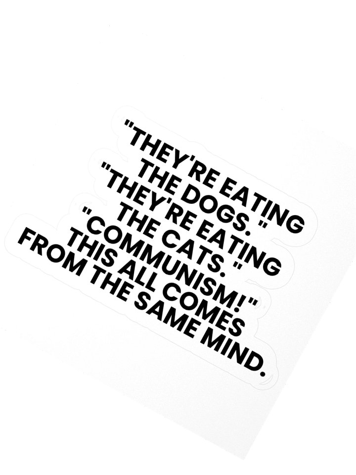 They're Eating the Dogs Stickers, 3 Sizes product image (5)
