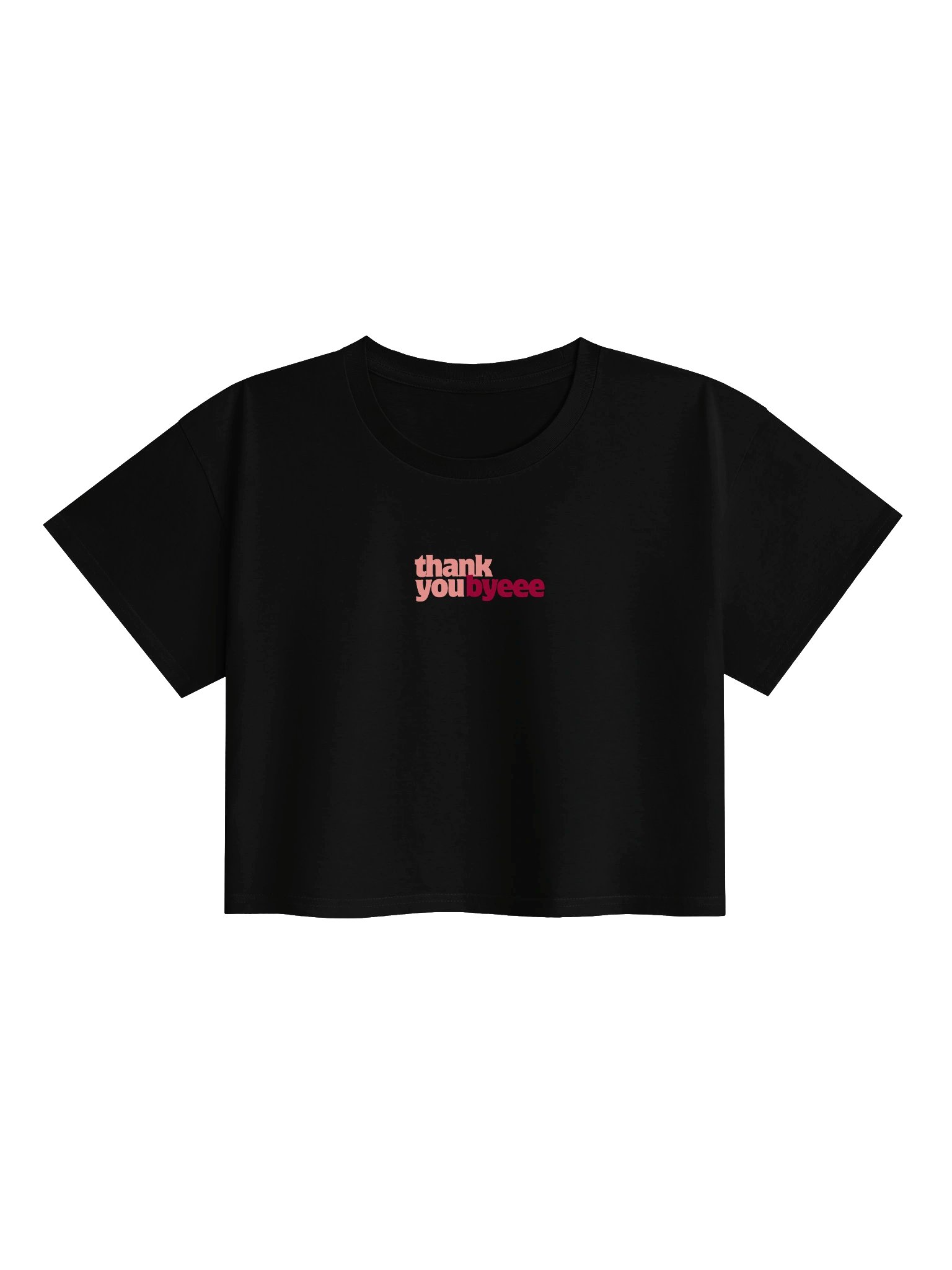 Thank you byeee Crop Tee product image (1)