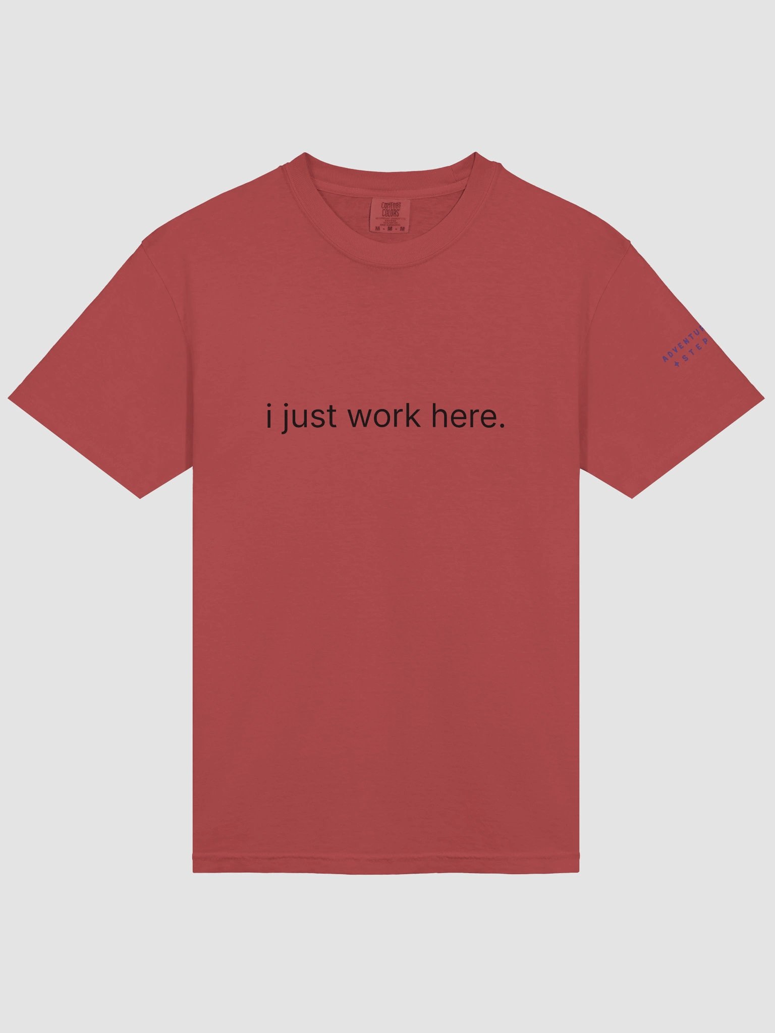 I just work here [Simple Version] T-Shirt product image (63)