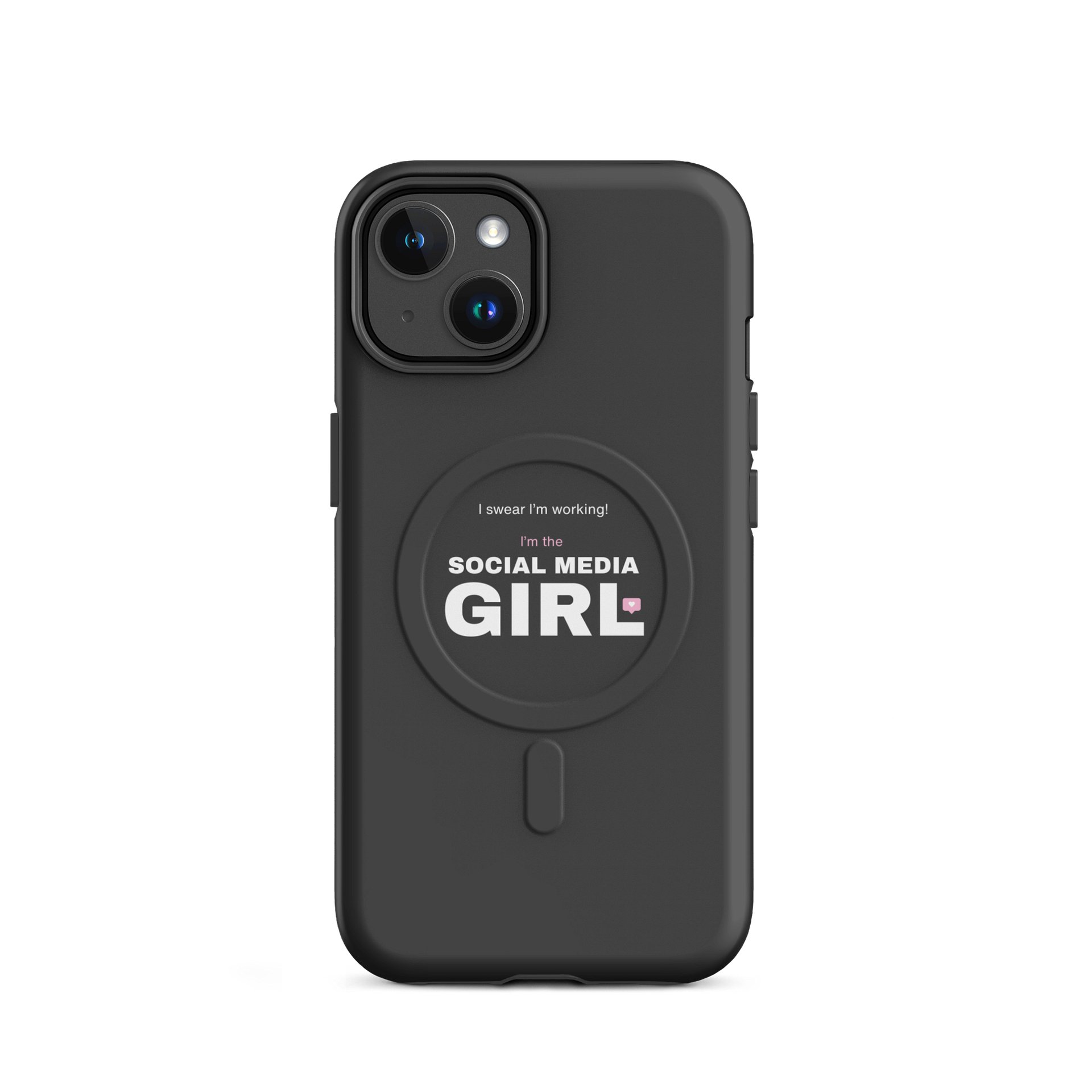 "I swear I'm working, I'm the Social Media Girl!" MagSafe Compatible Phone Case product image (1)