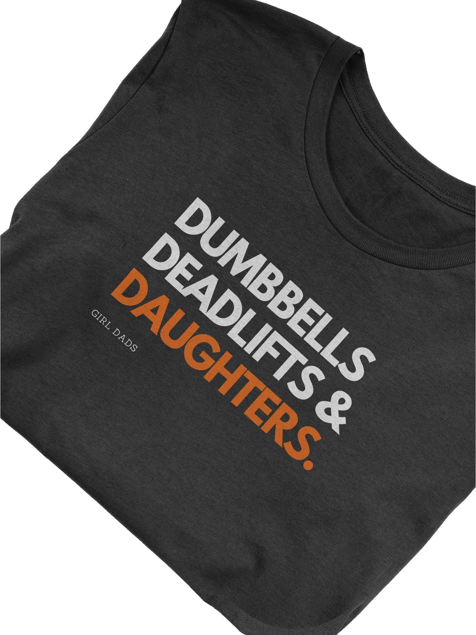 Dumbbells, Deadlifts & Daughters [Girl Dads] product image (5)