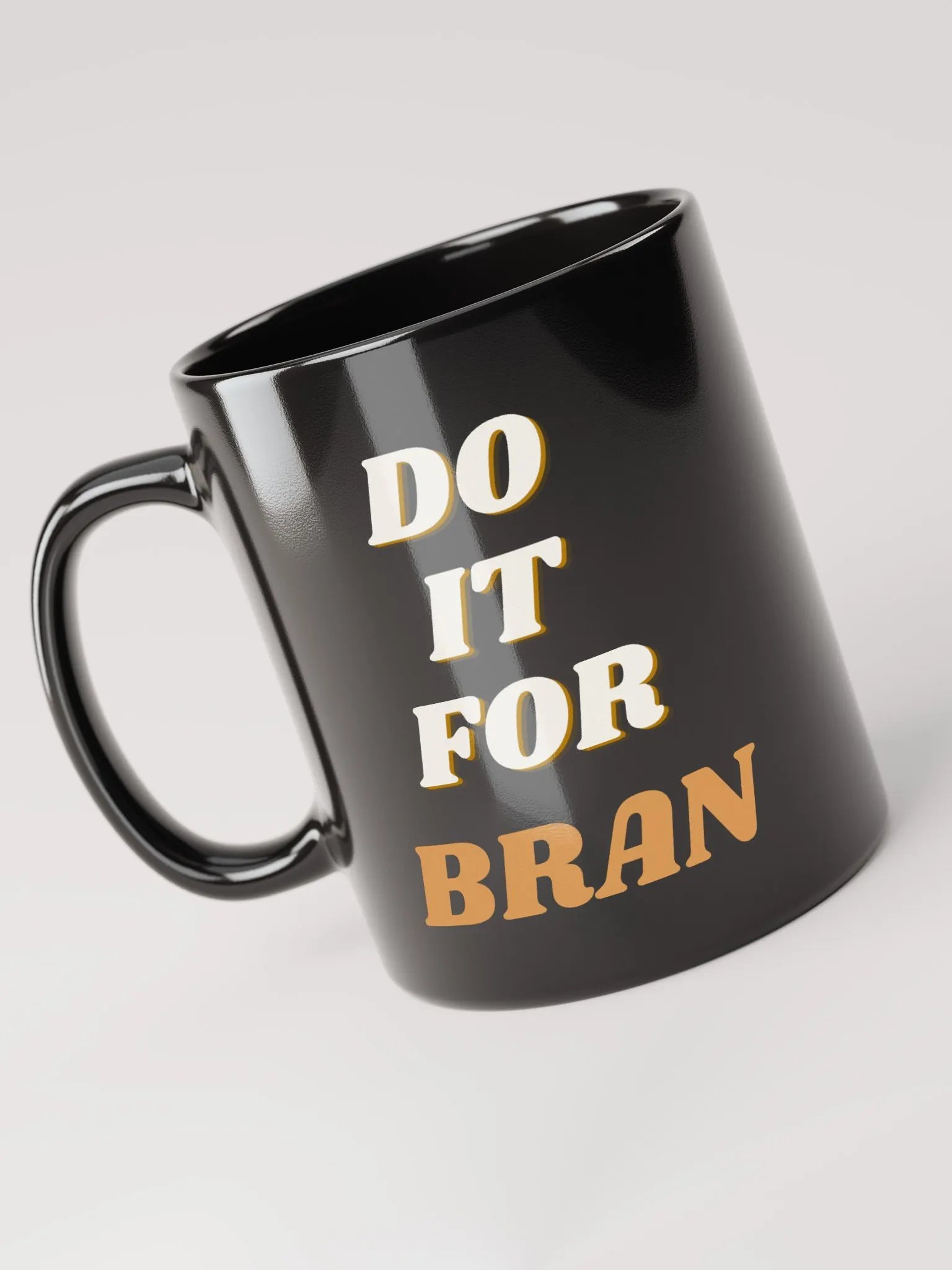 Do It For Bran Black Mug product image (2)