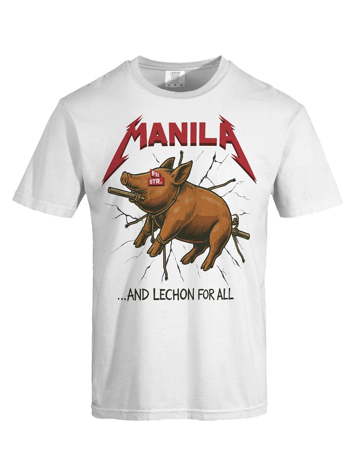 AND LECHON FOR ALL TEE product image (1)
