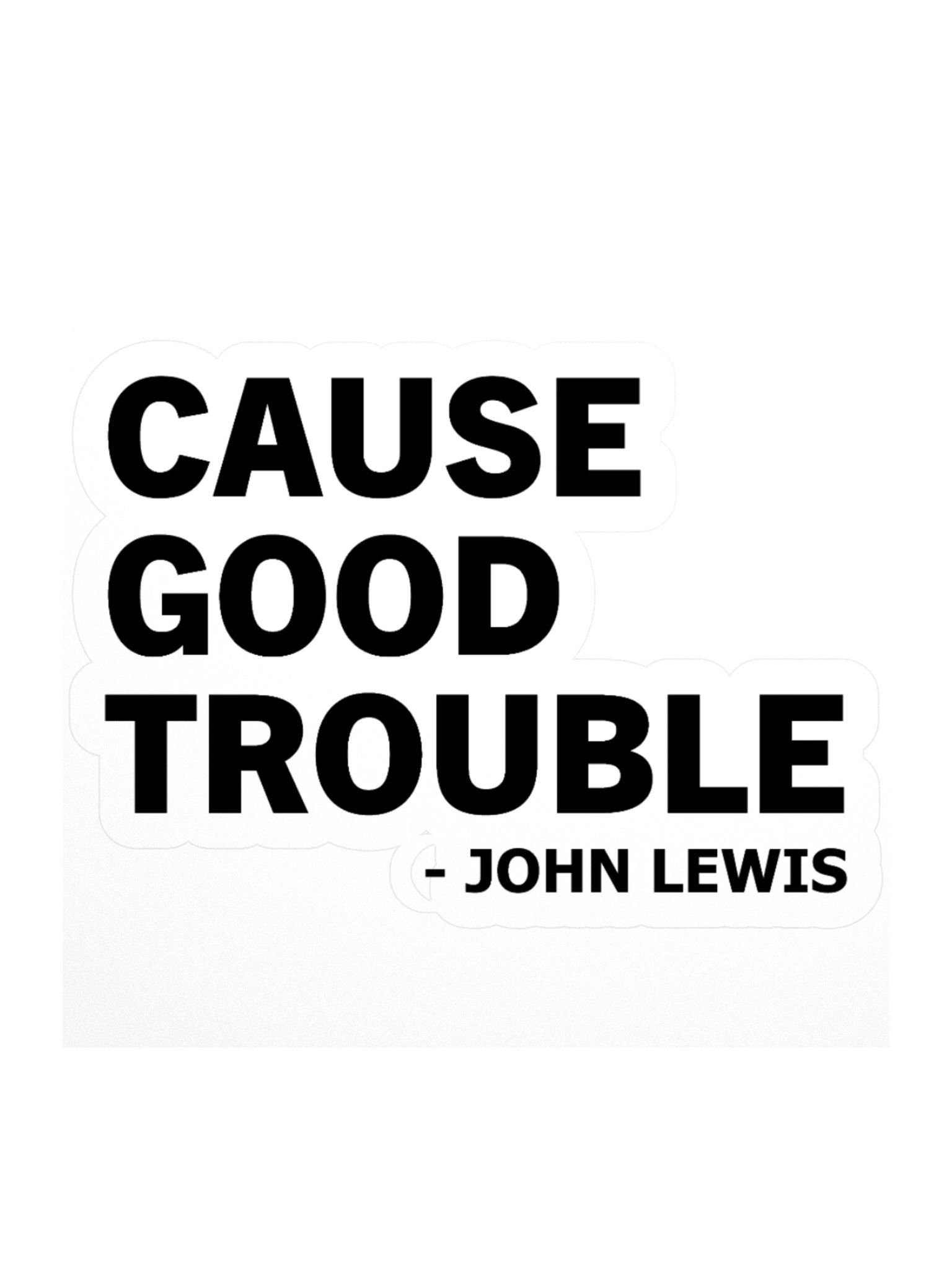 Cause Good Trouble Sticker product image (2)
