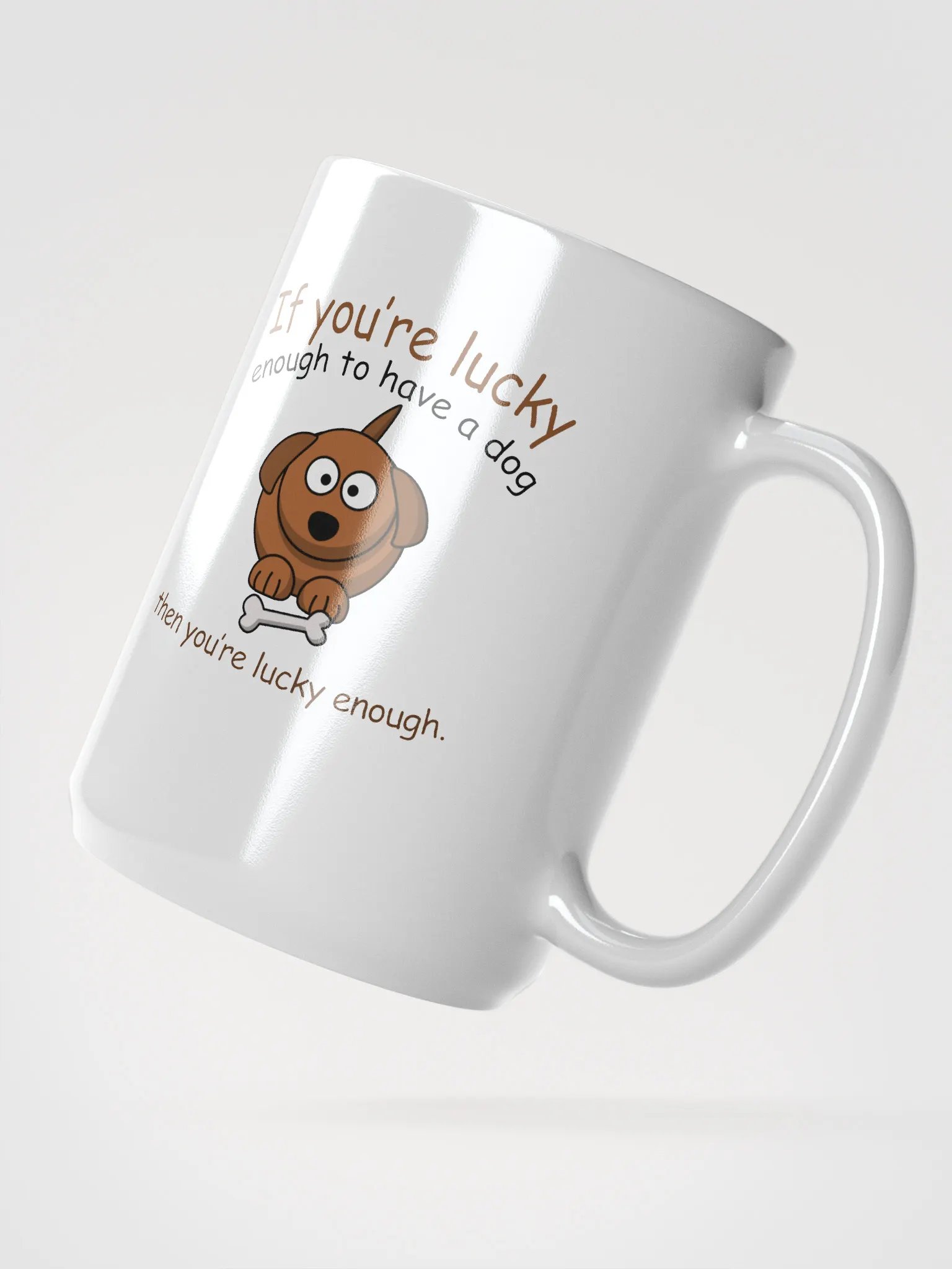 If you're lucky - mug product image (2)