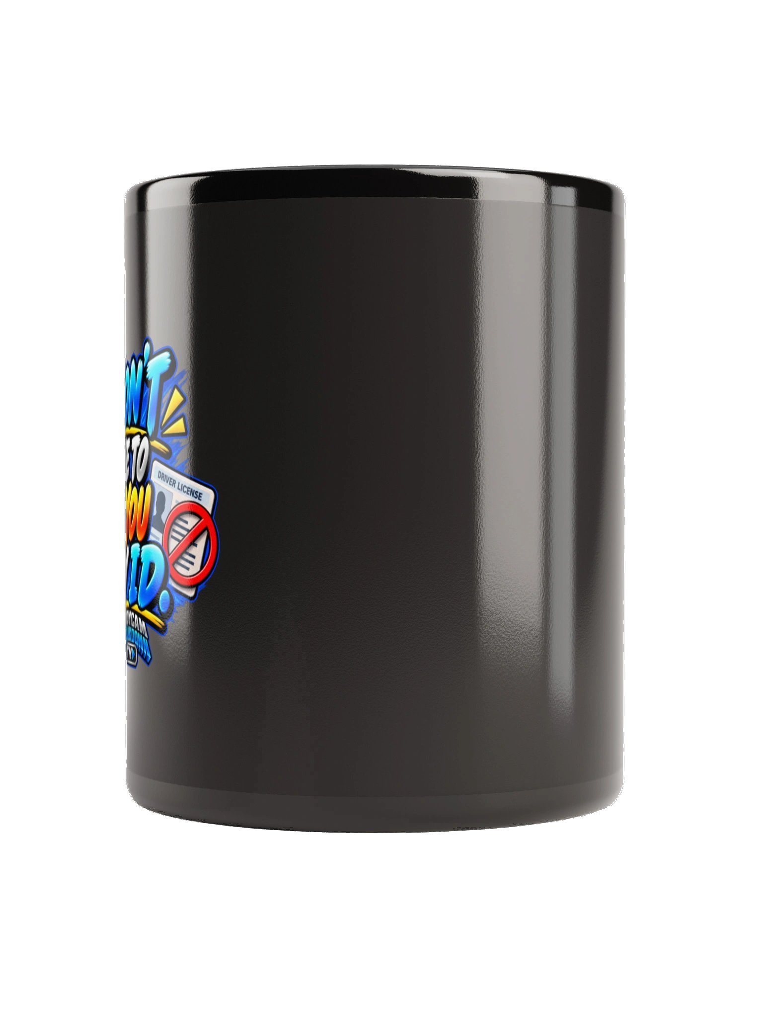 Bodycam Breakdown TV - I Don’t Have to Give You My ID Mug product image (3)