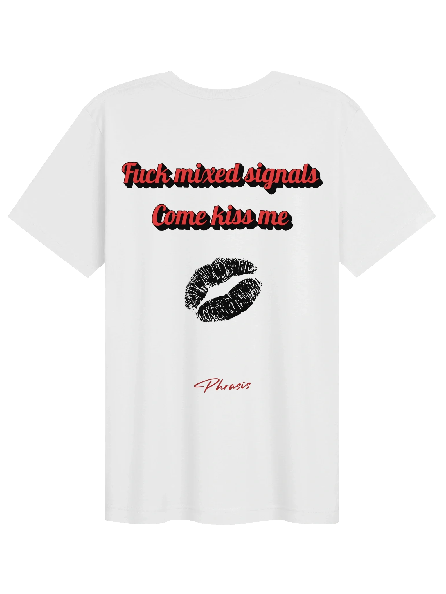 Fuck mixed signals. Come kiss me. — White, photo 4