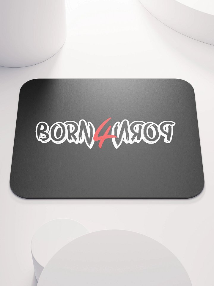 BORN4PORN 2 mousepad product image (1)