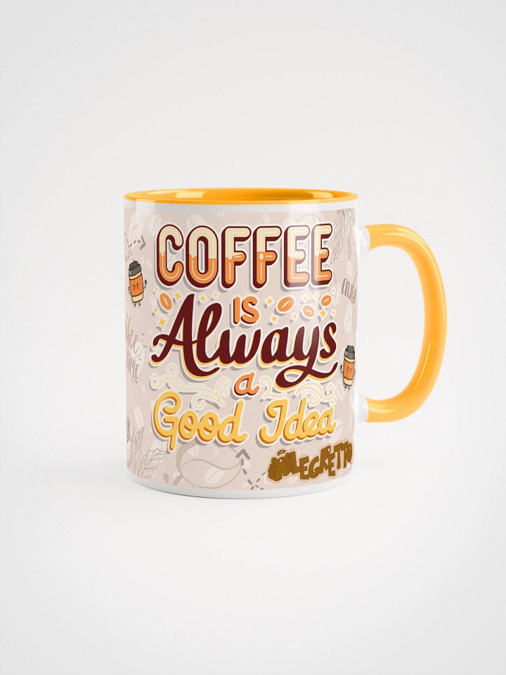 "Coffee is Always a Good Idea" Jaia product image (1)