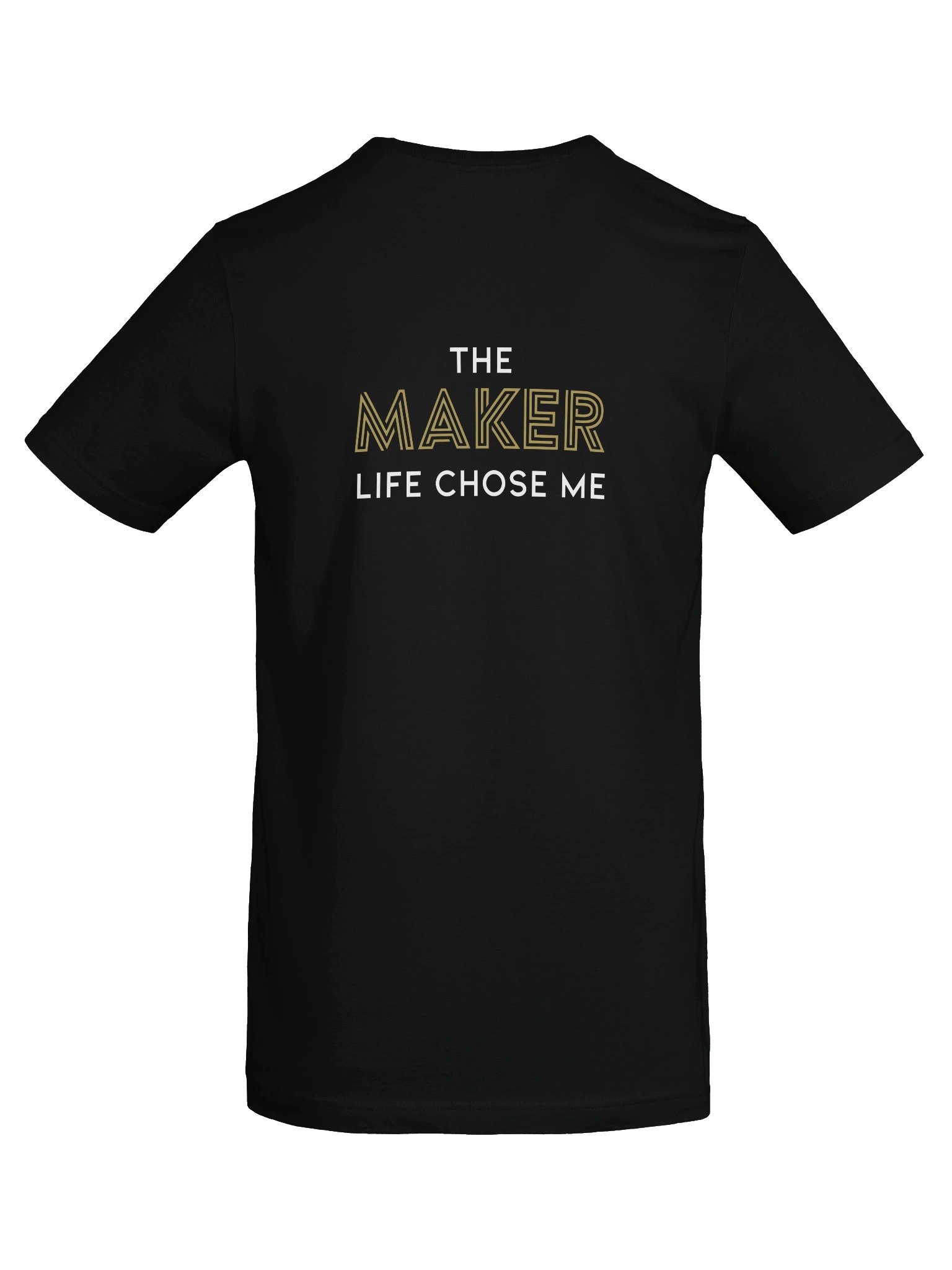 The Maker Life Chose Me - Basic Tee product image (6)