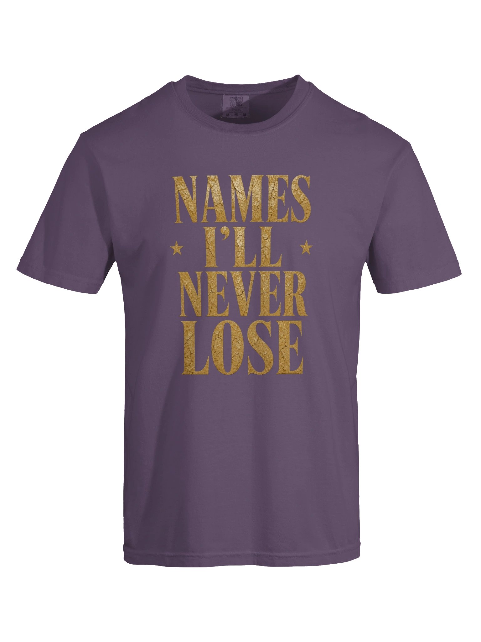 Vintage Names I'll Never Lose Signature Tee product image (5)