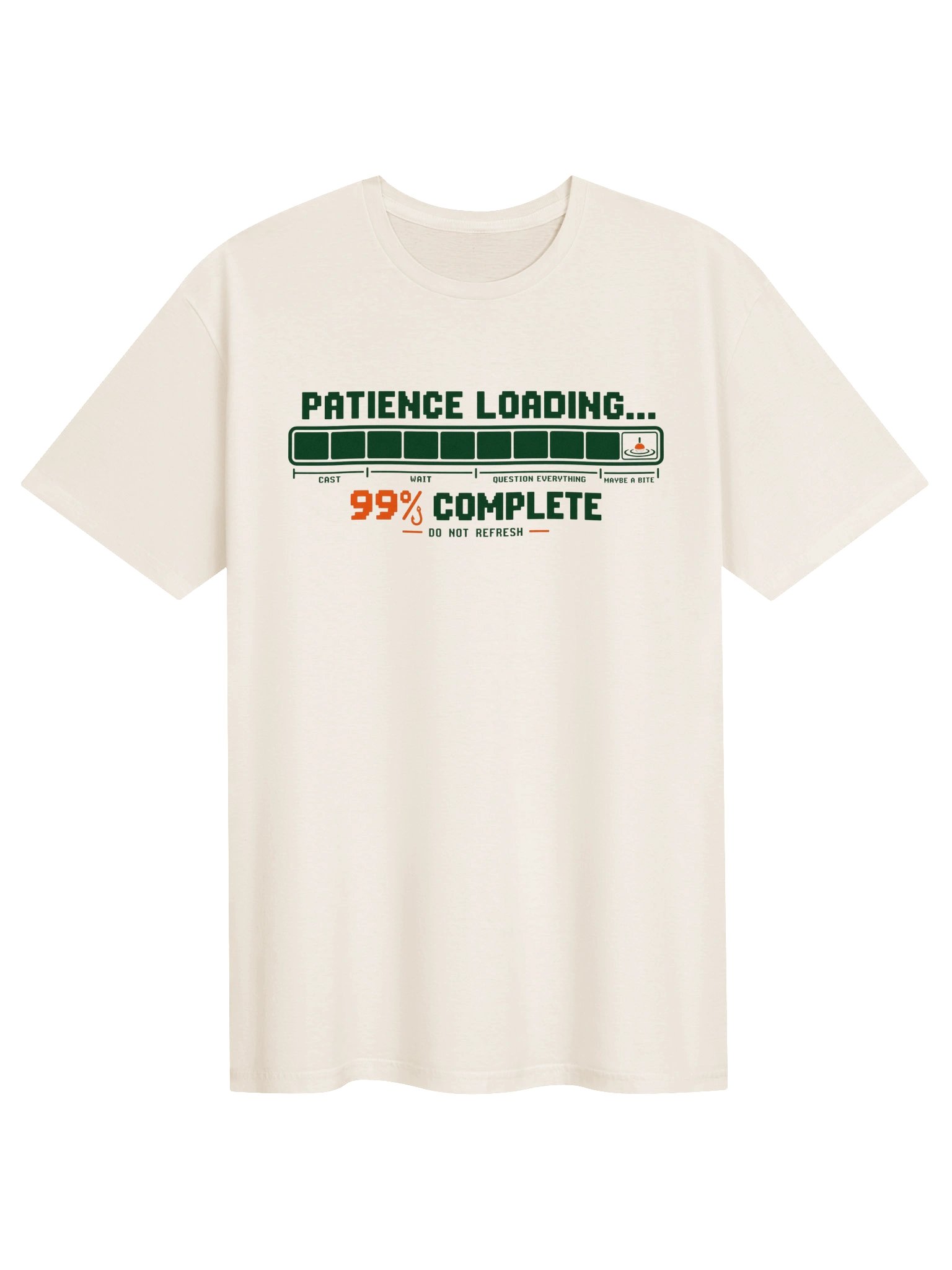 99% Patience T-Shirt product image (1)