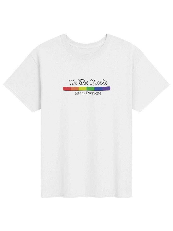 We The People Means Everyone - Gay Pride Shirt product image (1)