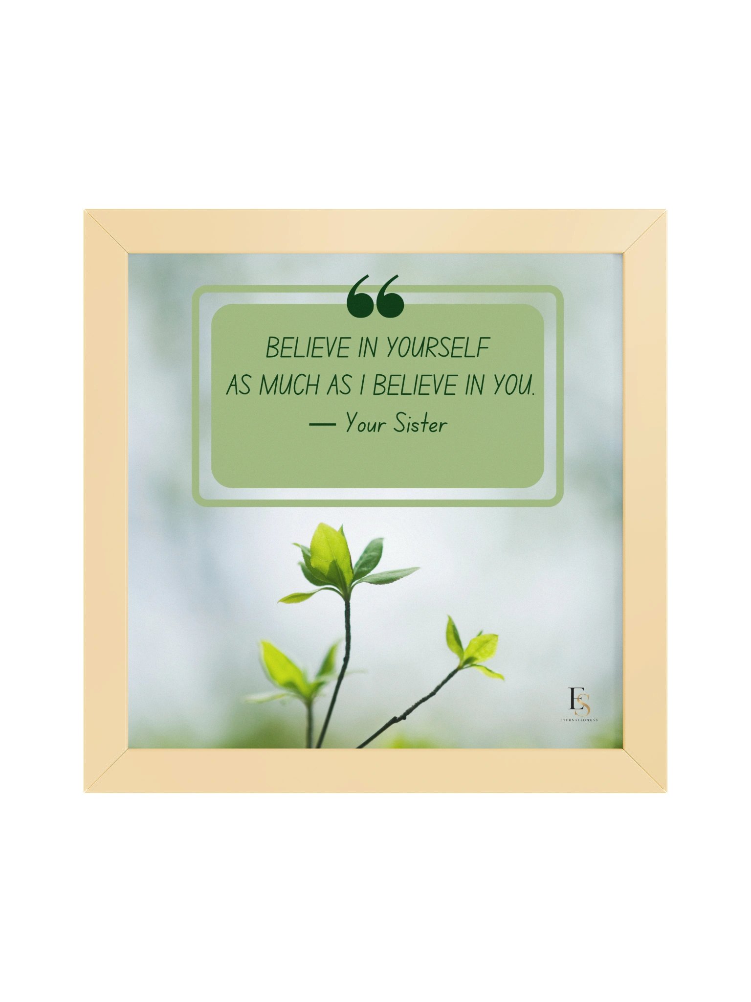 Believe in Yourself Sister Quote Poster product image (1)