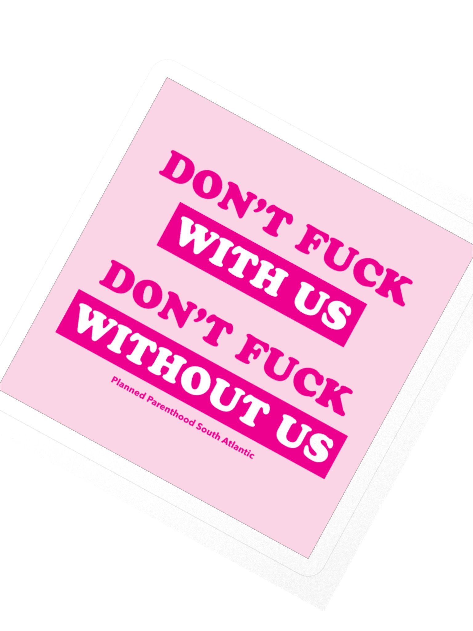Don't Fuck With Us Sticker product image (2)
