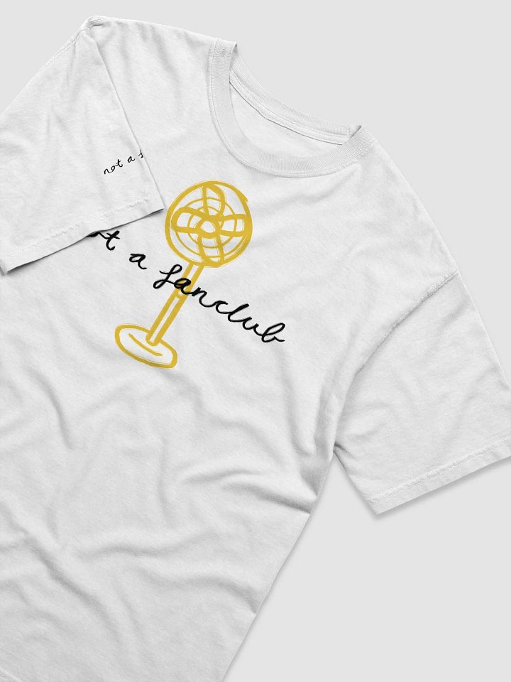 NOT a FANclub (but in white) product image (1)