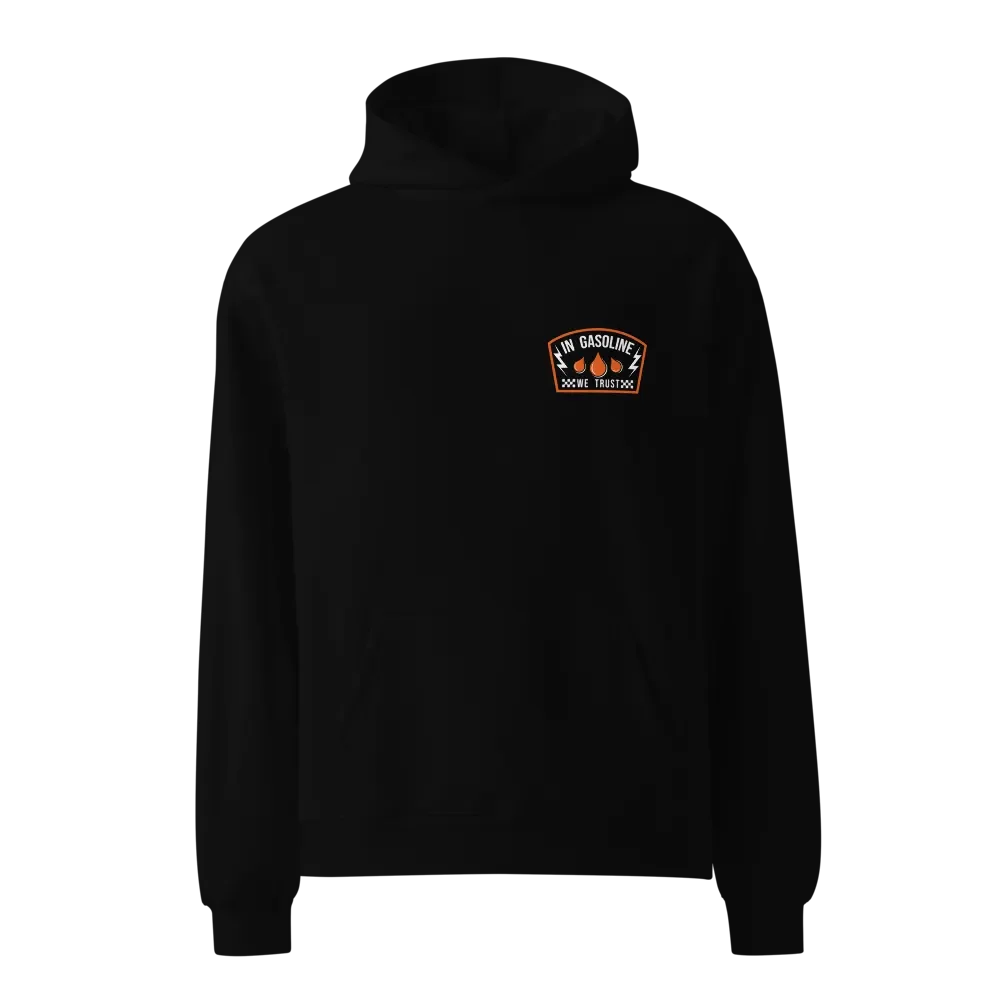 In Gasoline We Trust - Hoodie - front