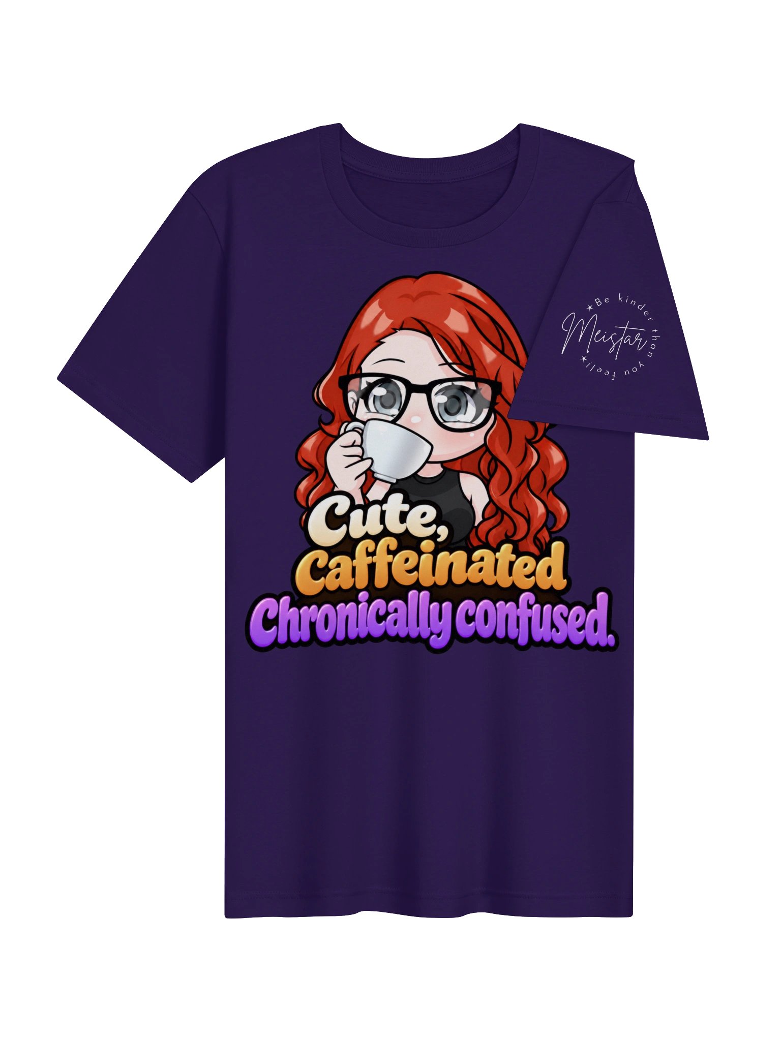 Cute, Caffeinated, and Chronically Confused Tee product image (36)