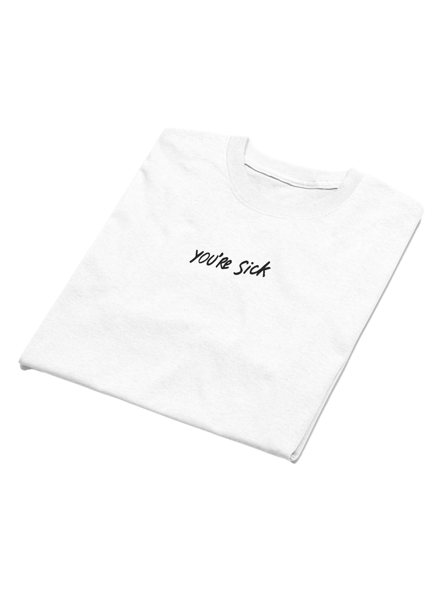 YOU'RE SICK Premium Men's T-Shirt - White product image (2)