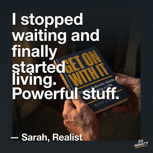 Stop waiting for the 'right' time. It doesn't exist. Sarah hit the nail on the head—life starts when you quit the faffing and...