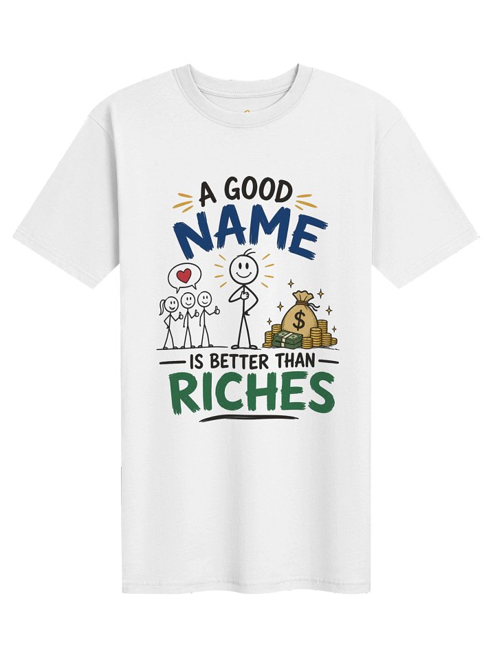 Good Name > Riches Men's T-Shirt product image (2)