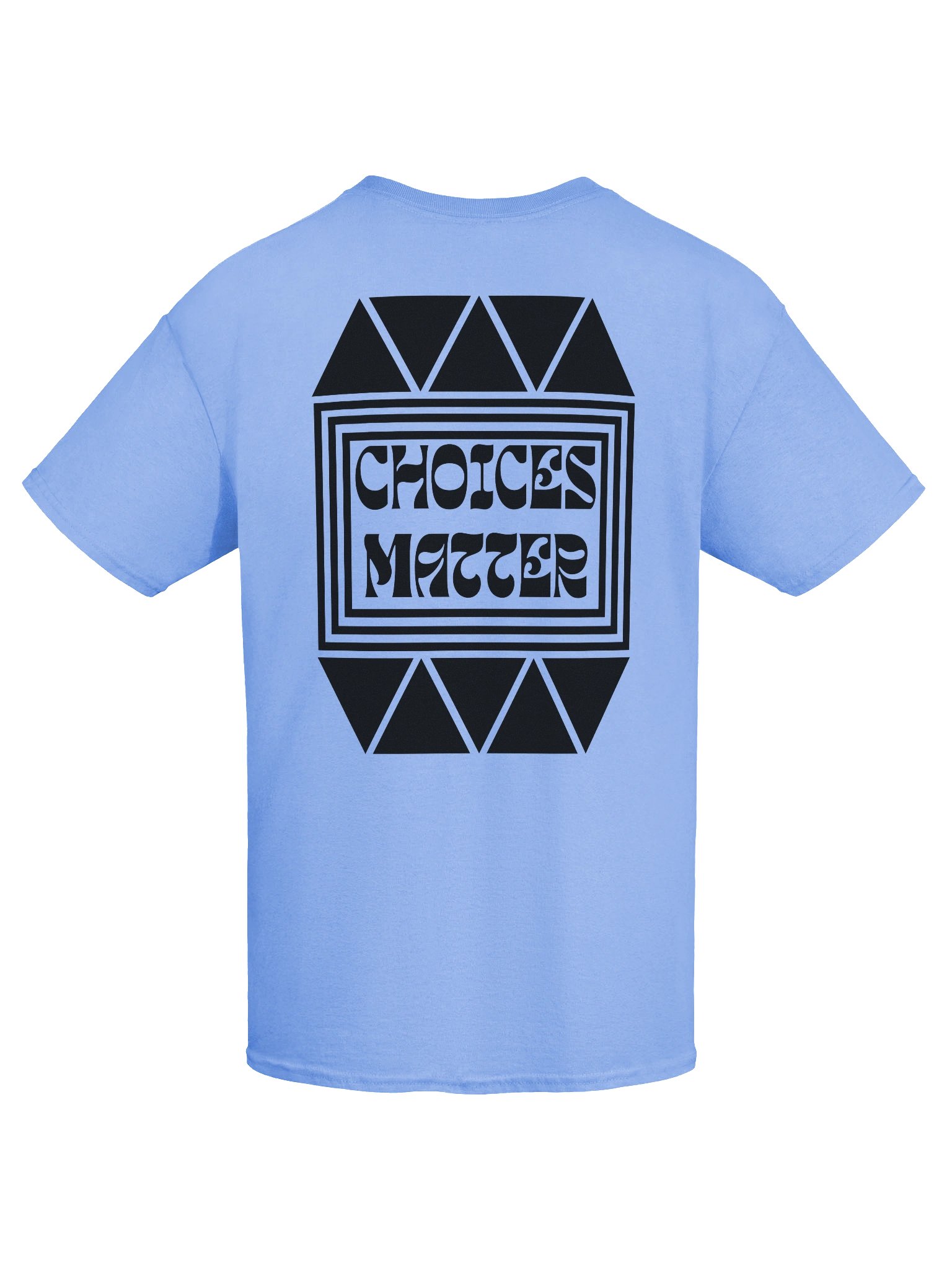"Choices Matter" Tee product image (9)