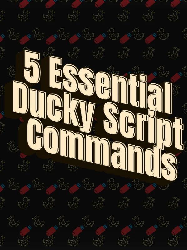 5 Essential Ducky Script Commands for Flipper Zero Beginners product image (1)