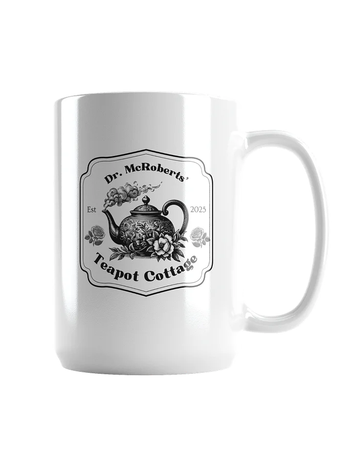 Mug (15 oz). Dr. McRoberts' Teapot Cottage product image (2)