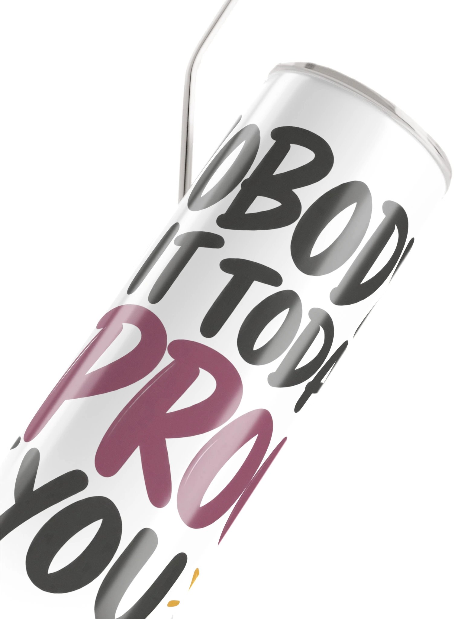 I'm Proud of You. Keep Going. Stainless Steel Tumbler product image (5)