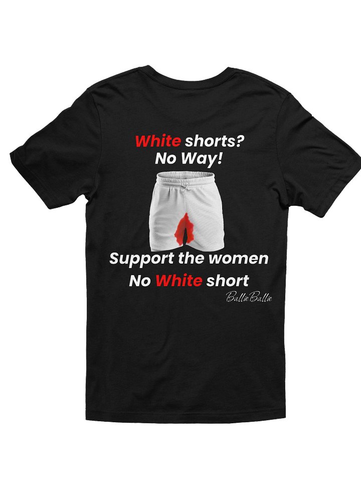 White short? No Way! Support the women No white short product image (2)