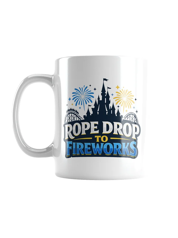 Rope Drop to Fireworks Mug product image (1)