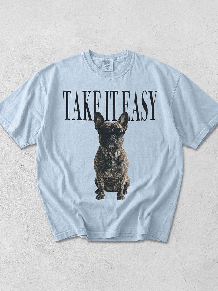 Take It Easy '90s Pop Vintage-Style T-Shirt for French Bulldog(Brindle) Lovers product image (1)