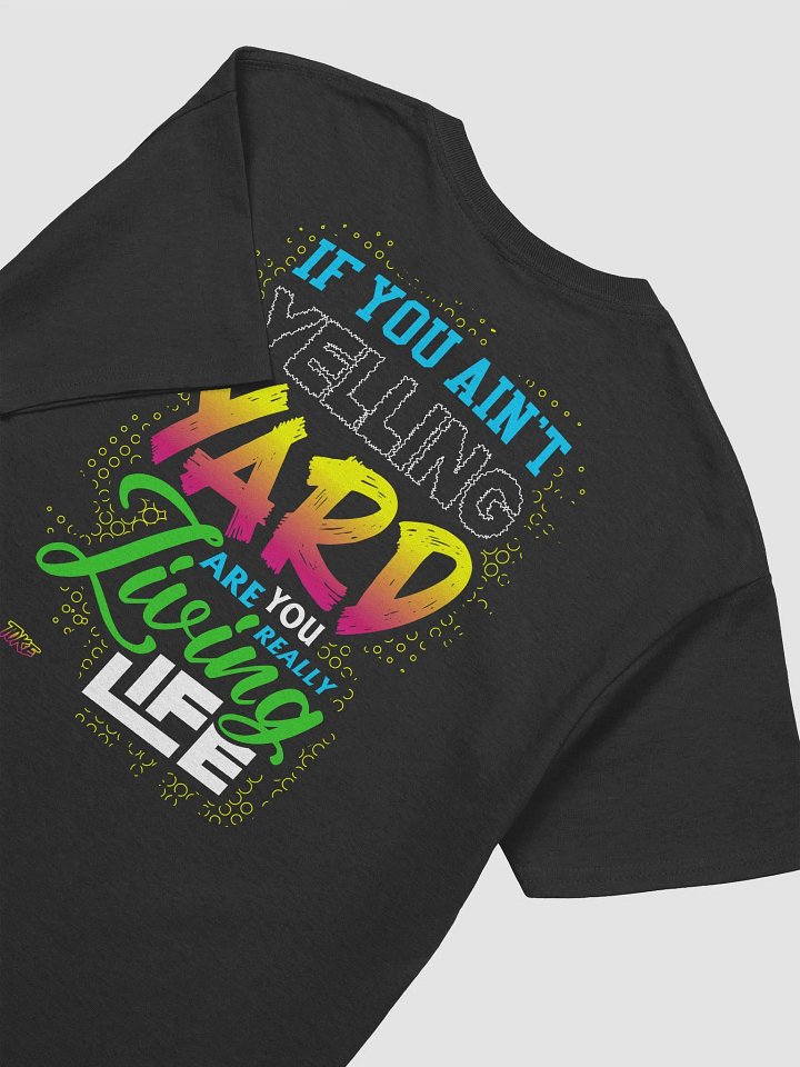 Just Yell Yard Heavy Weight Tee product image (1)