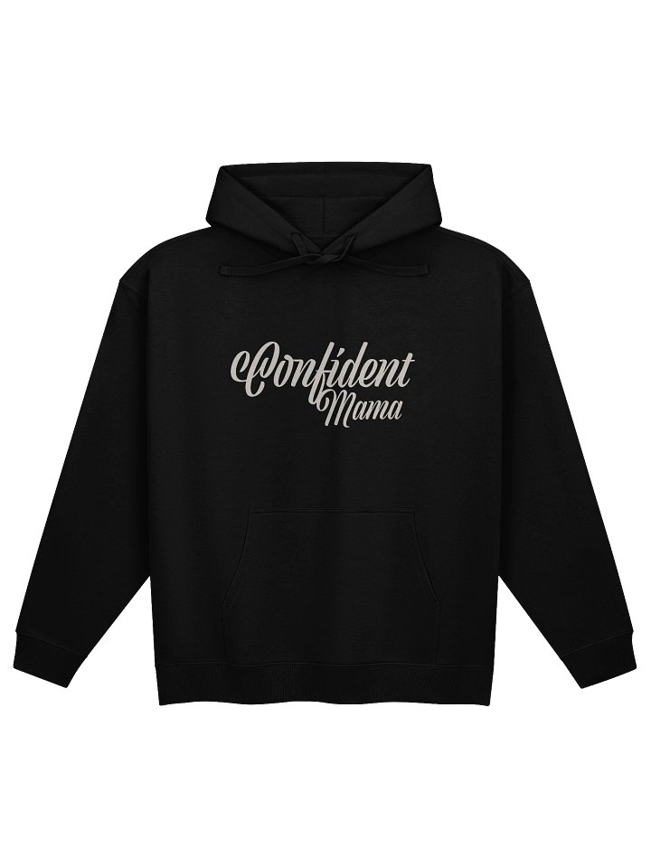 Confident Mama Organic Hoodie - Confident Mama product image (1)